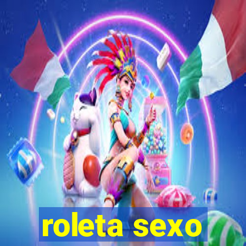 roleta sexo